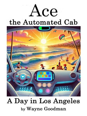 cover image of Ace, the Automated Cab
